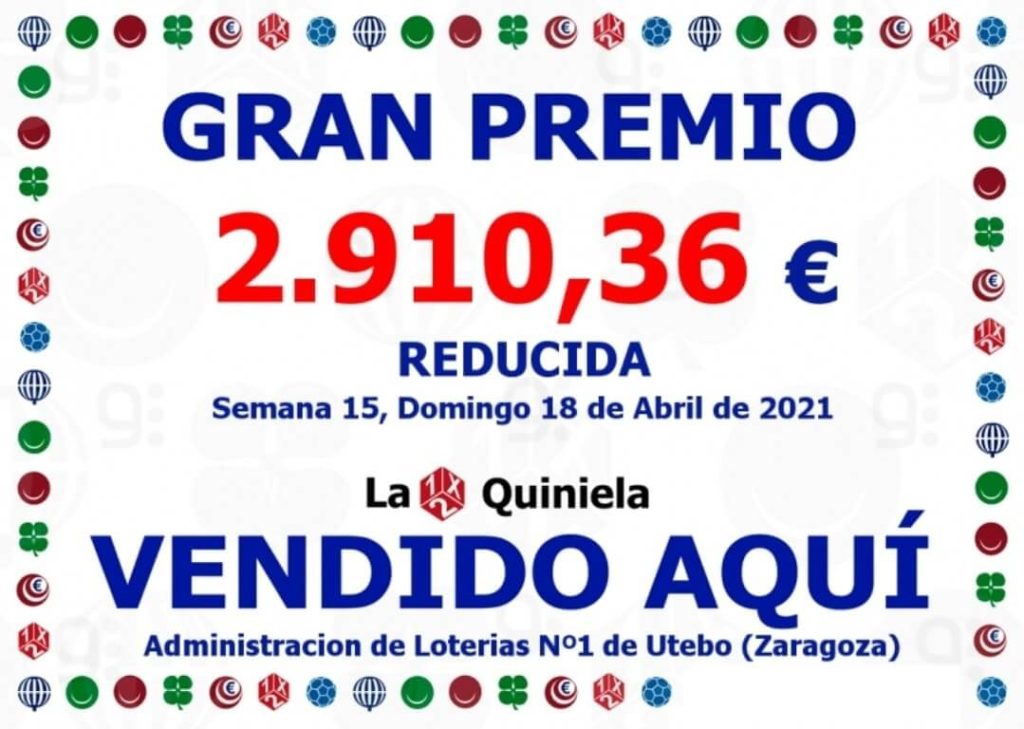 La Quiniela, Gran premio de 2.910€